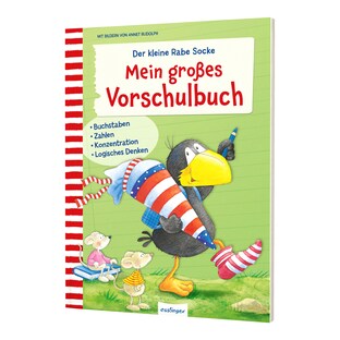 Der kleine Rabe Socke - Mein großes Vorschulbuch