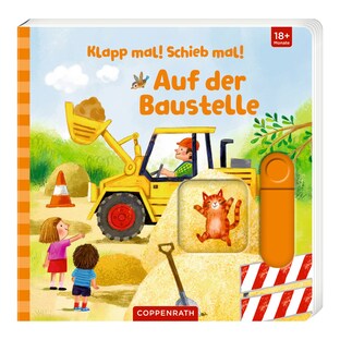 Pappbilderbuch Klapp mal! Schieb mal! - Auf der Baustelle