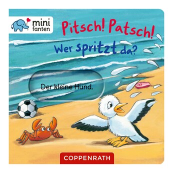 Pappbilderbuch minifanten Pitsch! Patsch! Wer spritzt da?
