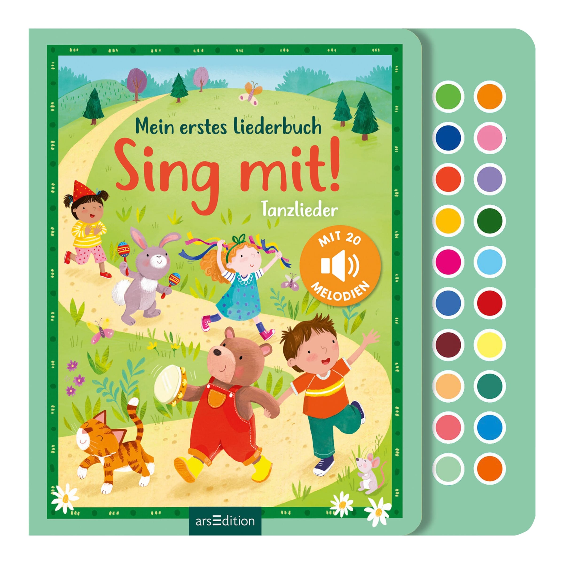 Arsedition Mein erstes Liederbuch Sing mit! Tanzlieder