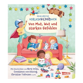 Livre d’images Mein erstes Vorlese-Bilder-Buch: Von Mut, Wut und starken Gefühlen