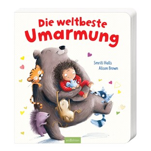 Pappbilderbuch Die weltbeste Umarmung