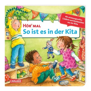 Soundbilderbuch Hör mal - So ist es in der Kita