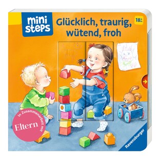 Pappbilderbuch Glücklich, traurig, wütend, froh