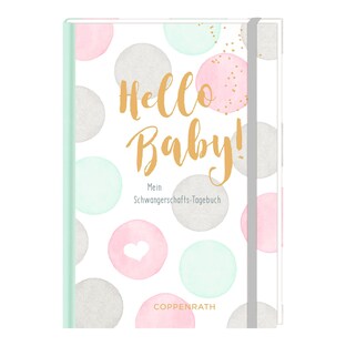 Journal de grossesse Mein Schwangerschaftstagebuch - Hello Baby!