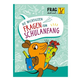 Frag doch mal… Die wichtigsten Fragen zum Schulanfang