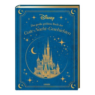 Le grand livre d’or Disney - Das große goldene Buch der Gute-Nacht-Geschichten