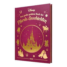 Disney - Das große goldene Buch der Pferde-Geschichten