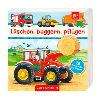Pappbilderbuch Löschen, baggern, pflügen 